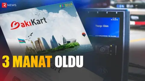 "BakıKart"ın qiyməti artırıldı - RTV