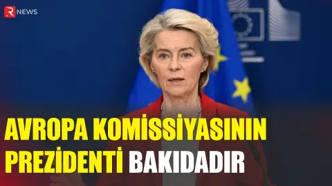 Ursula Fon der Lyayen Azərbaycandadır - RTV